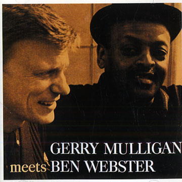 Meets Ben Webster,Gerry Mulligan , Ben Webster