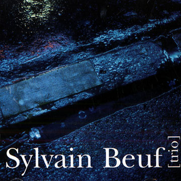 [trio],Sylvain Beuf