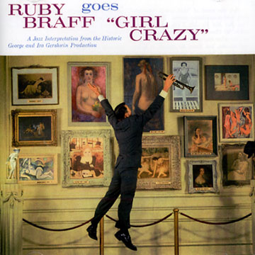Ruby Braff Goes 'Girl Crazy',Ruby Braff