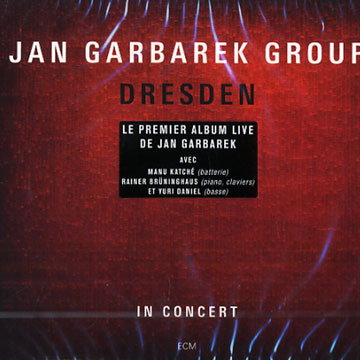 Dresden,Jan Garbarek