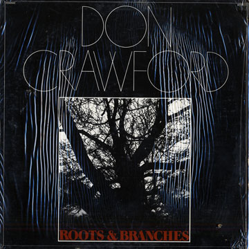 Roots & branches,Don Crawford