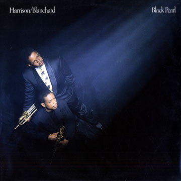 Black Pearl,Terence Blanchard , Donald Harrison