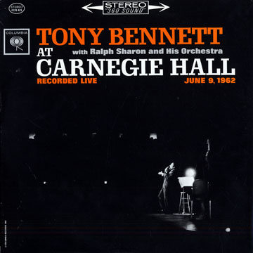 Tony bennett at Carnegie Hall,Tony Bennett