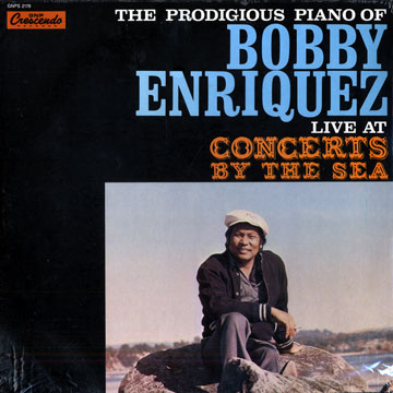 The Prodigious piano,Bobby Enriquez