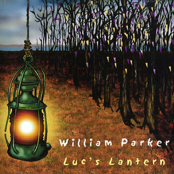 Luc's Lantern,William Parker