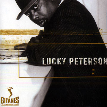 Lucky Peterson,Lucky Peterson