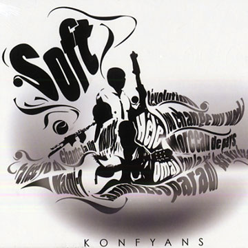 Konfyans, Soft