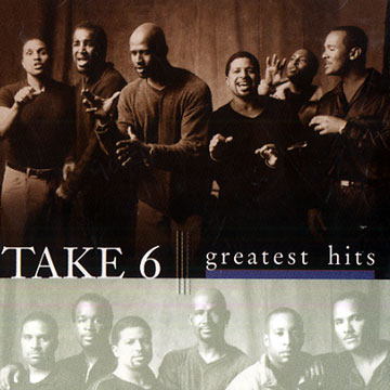 Greatest Hits, Take 6