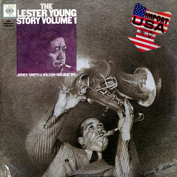 The Lester Young Story volume 1,Lester Young