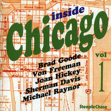 Inside Chicago vol.1,Von Freeman , Brad Goode