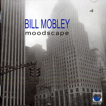 Moodscape,Bill Mobley