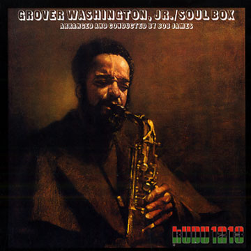 Soul box,Grover Washington, JR