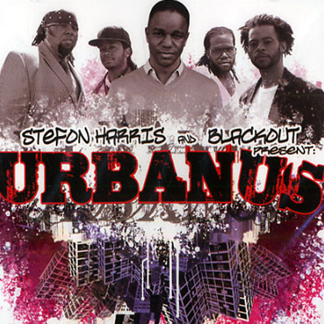 URBANUS,Stefon Harris