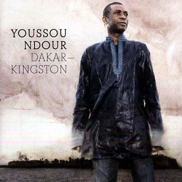 Dakar Kingston,Youssou Ndour