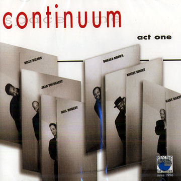 Act one, Continuum