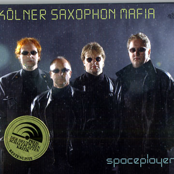 Spaceplayers, Kolner Saxophon Mafia