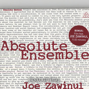 Absolute zawinul, Absolute Ensemble , Joe Zawinul
