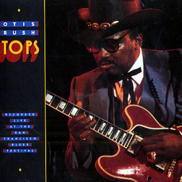 Tops,Otis Rush