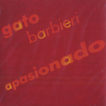 Apasionado,Gato Barbieri