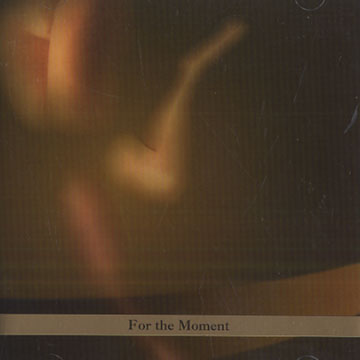 For the moment,Paul Brody