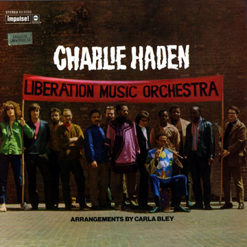 Liberation music orchestra,Charlie Haden