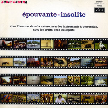 Epouvantable -insolite,  Audio-camera