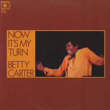 Now it's my turn,Betty Carter