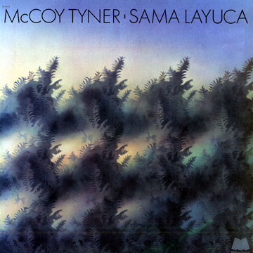 Sama layuca,McCoy Tyner