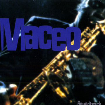 Soundtrack,Maceo Parker