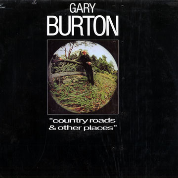 Country Roads & Other Places,Gary Burton