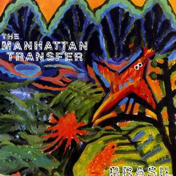 Brasil, The Manhattan Transfer