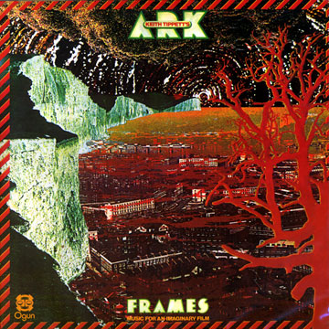 ARK - FRAMES ( music for an imaginary film ),Keith Tippett