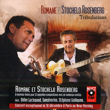 Tribulations, Romane , Stochelo Rosenberg