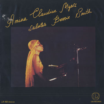 Salutes Bessie Smith,Amina Claudine Myers