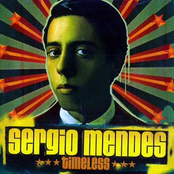 Timeless,Sergio Mendes