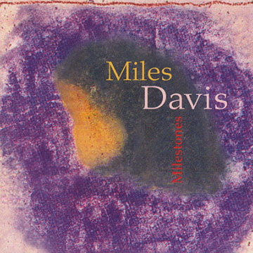 Milestones,Miles Davis