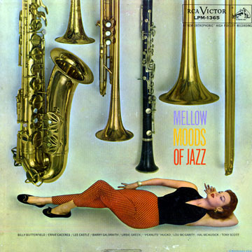 Mellow Moods of Jazz,Billy Butterfield , Ernie Caceres , Hal Mckusick , Tony Scott