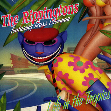 Life in Tropics, The Rippingtons