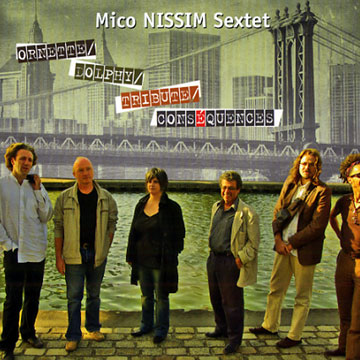 Ornette/Dolphy/Tribute/Conséquences,Mico Nissim