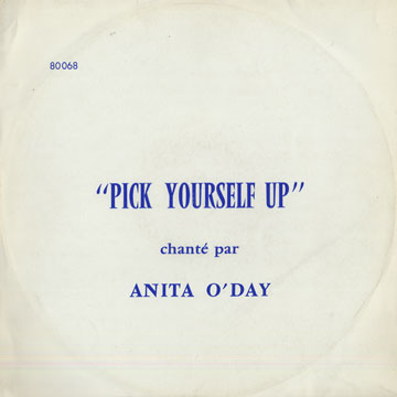 Pick yourself up,Anita O'Day