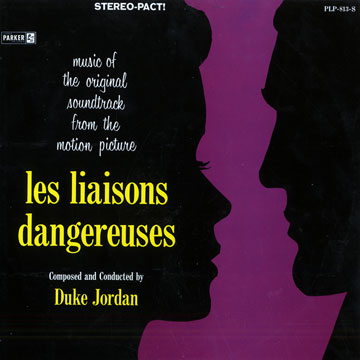 Les liaisons dangereuses,Duke Jordan