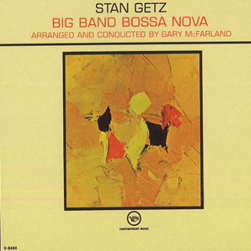Big Band Bossa Nova,Stan Getz