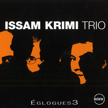 Eglogues vol.3,Issam Krimi