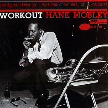 Workout,Hank Mobley