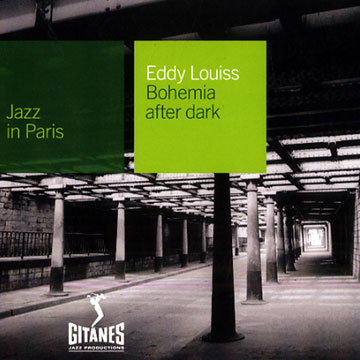 Bohemia after dark,Eddy Louiss