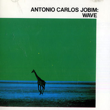 Wave,Antonio Carlos Jobim