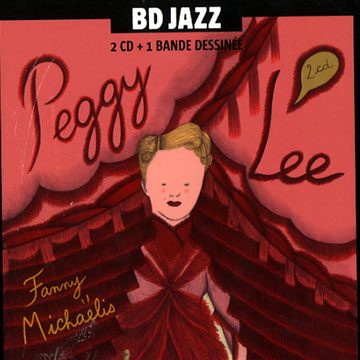 Fanny Michaelis: Peggy Lee,Peggy Lee