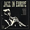 Jazz in Europe