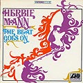 The beat goes on, Herbie Mann