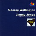 Trios, Jimmy Jones , George Wallington